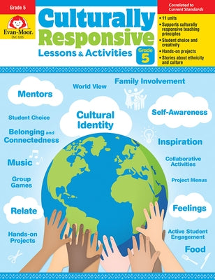 Culturally Responsive Lessons & Activities, Grade 5 Teacher Resource by Evan-Moor Educational Publishers