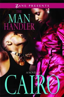 Man Handler by Cairo