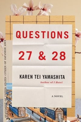 Questions 27 & 28 by Yamashita, Karen Tei