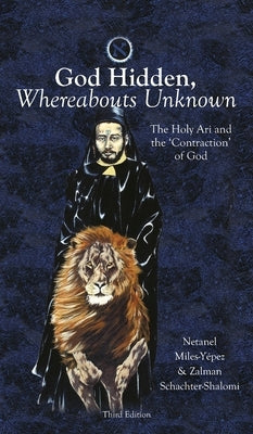 God Hidden, Whereabouts Unknown by Miles-Y&#233;pez, Netanel