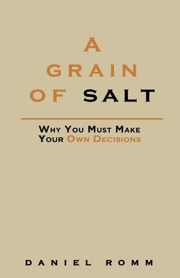 A Grain of Salt by Romm, Daniel