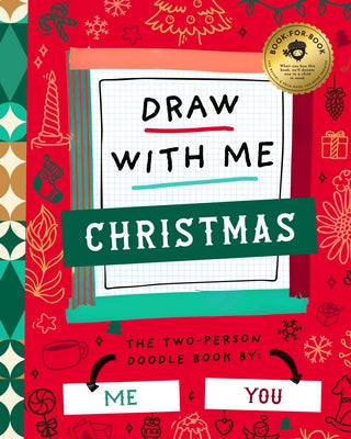 Draw with Me Christmas! by Bushel & Peck Books