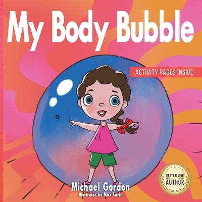 My Body Bubble by Gordon, Michael