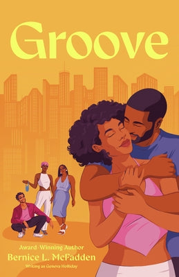 Groove by McFadden, Bernice L.