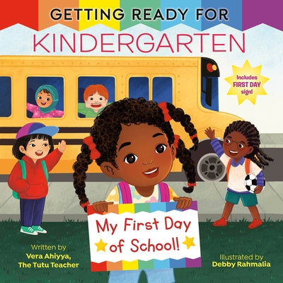 Getting Ready for Kindergarten by Ahiyya, Vera