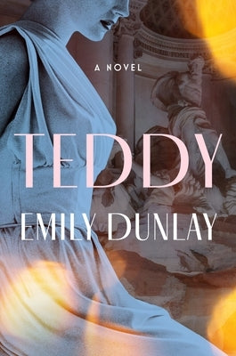 Teddy by Dunlay, Emily