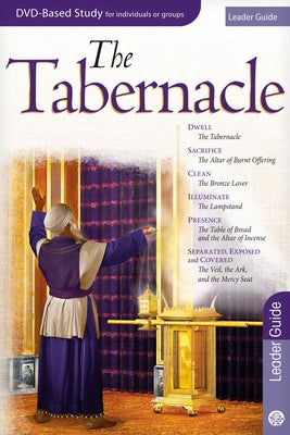 The Tabernacle Leader Guide by Barnard, Shawn