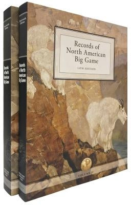 Records of North American Big Game by Lehr, Kyle M.