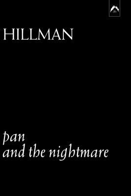 Pan and the Nightmare by Hillman, James