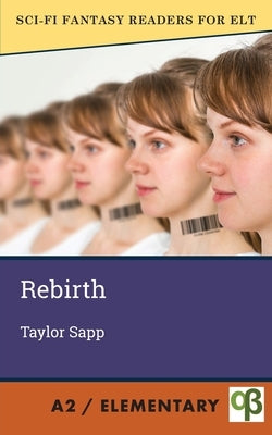 Rebirth by Sapp, Taylor