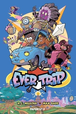 Ever Trip Vol. 1 by Medina, A. C.