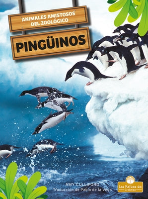 Pingüinos (Penguins) by Culliford, Amy