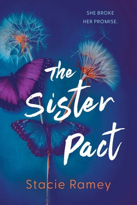 The Sister Pact by Ramey, Stacie