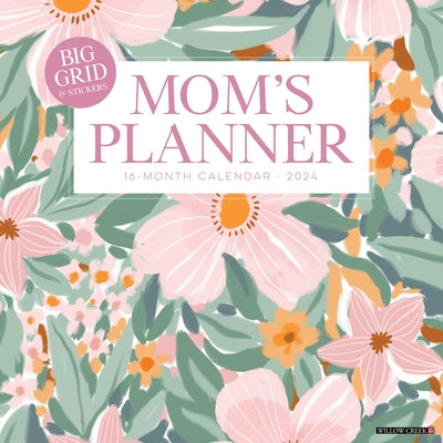 Mom's Planner 2024 12 X 12 Wall Calendar by Willow Creek Press