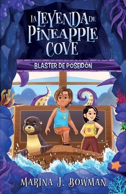 Blaster de Poseidón: Spanish Edition by Bowman, Marina J.