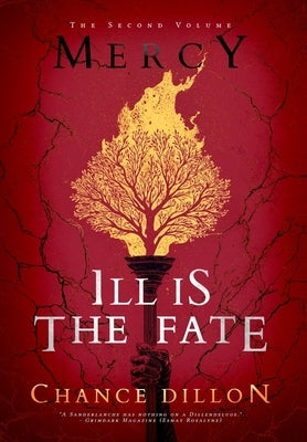 Mercy: Ill is the Fate (The Second Volume) by Dillon, Chance