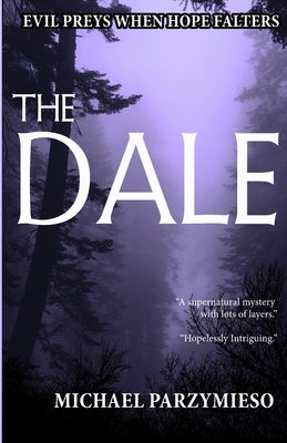 The Dale by Parzymieso, Michael