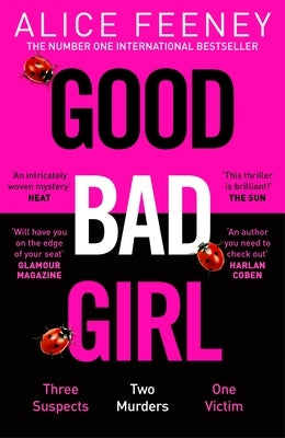 Good Bad Girl by Feeney, Alice