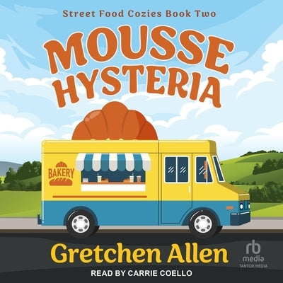 Mousse Hysteria by Allen, Gretchen