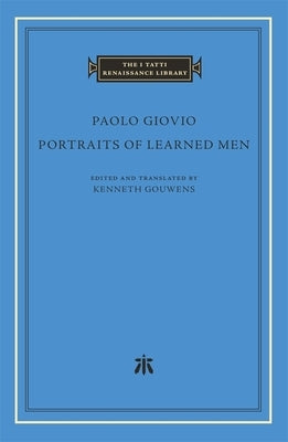 Portraits of Learned Men by Giovio, Paolo