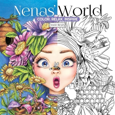 Nenas' World. Color. Relax. Inspire by Reyes, Annie