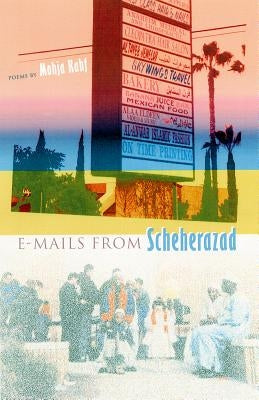 E-mails from Scheherazad by Kahf, Mohja