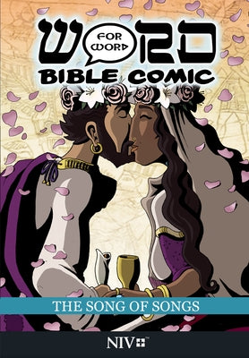 The Song of Songs: Word for Word Bible Comic: NIV Translation by Amadeus Pillario, Simon
