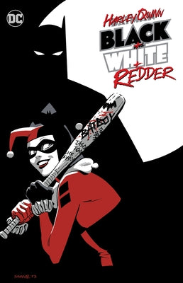 Harley Quinn: Black + White + Redder by Zdarsky, Chip
