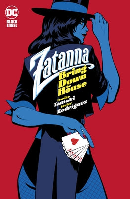 Zatanna: Bring Down the House by Tamaki, Mariko