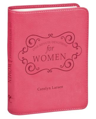 One-Minute Devotions for Women Pink Faux Leather by Larsen, Carolyn