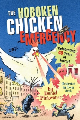 The Hoboken Chicken Emergency by Pinkwater, Daniel
