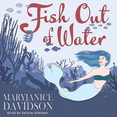 Fish Out of Water Lib/E by Davidson, Maryjanice