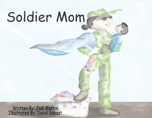 Soldier Mom by Martin, Jodi