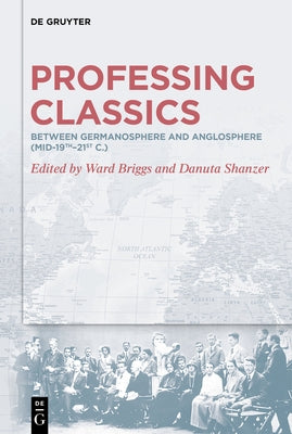 Professing Classics by No Contributor