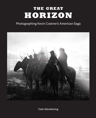 The Great Horizon by Glendening, Cale