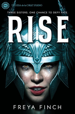 Rise by Finch, Freya