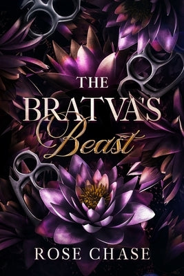 The Bratva's Beast by Chase, Rose