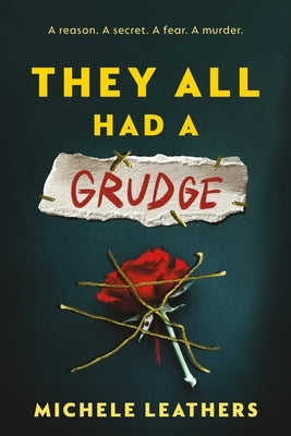 They All Had a Grudge by Leathers, Michele