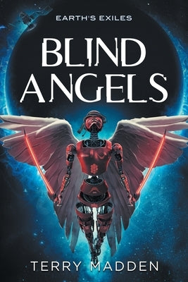 Blind Angels by Madden, Terry