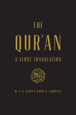 The Qur'an: A Verse Translation by Habib, M. A. R.