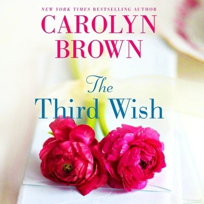 The Third Wish by Brown, Carolyn