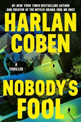 Nobody's Fool by Coben, Harlan