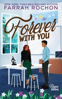 Forever with You by Rochon, Farrah