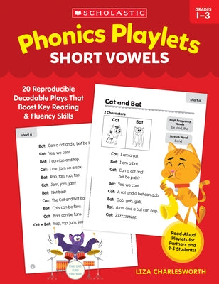 Phonics Playlets: Short Vowels by Charlesworth, Liza