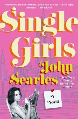 Single Girls by Searles, John