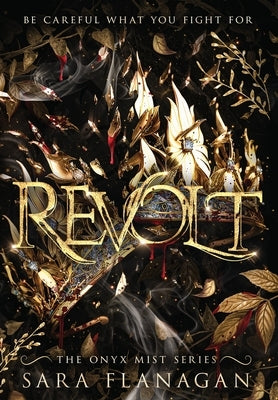 Revolt by Flanagan, Sara