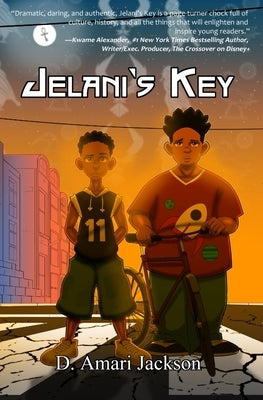 Jelani's Key by Jackson, D. Amari