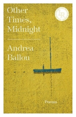 Other Times, Midnight by Ballou, Andrea