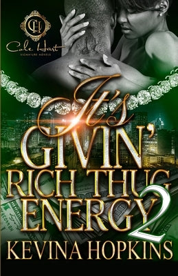 It's Givin' Rich Thug Energy 2 by Hopkins, Kevina