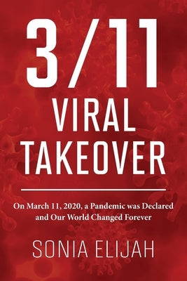 3/11 Viral Takeover by Elijah, Sonia